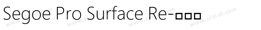Segoe Pro Surface Re字体转换